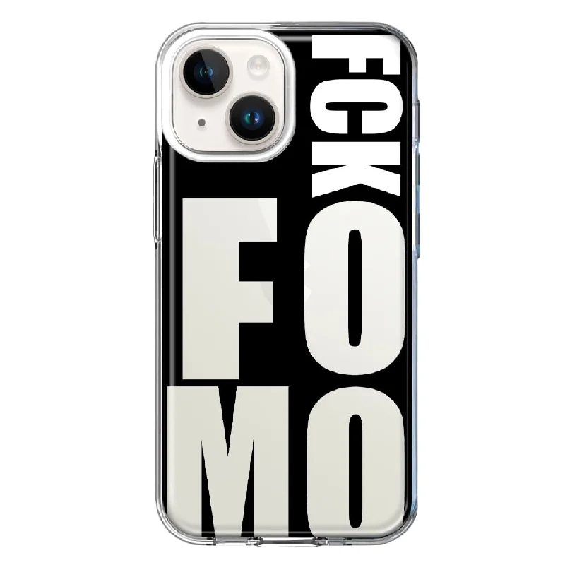 For Apple iPhone 15 Black Clear Funny Text Quote Fckfomo Case Cover